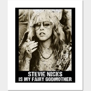 Stevie Nicks Is My Fairy Godmother vintage style Posters and Art